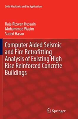 Computer Aided Seismic and Fire Retrofitting Analysis of (2016)