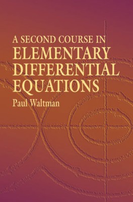 A Second Course in Elementary Differential Equations (Dover Books o - ACCEPTABLE