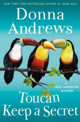 Toucan Keep a Secret: A Meg Langslow Mystery (Meg Langslow Mysteries) - GOOD