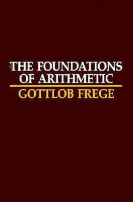 The Foundations of Arithmetic: A Logico-Mathematical Enquiry into th - VERY GOOD