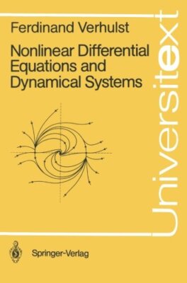 Nonlinear Differential Equations and Dynamical Systems by Ferdinand Verhulst
