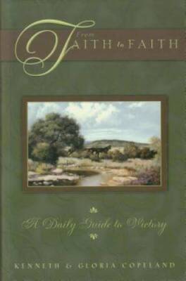 From Faith to Faith Devotional for Him: A Daily Guide to Victory - VERY GOOD