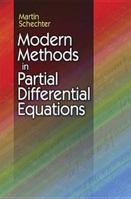 Modern Methods in Partial Differential Equations (Dover Books on Mathe - GOOD