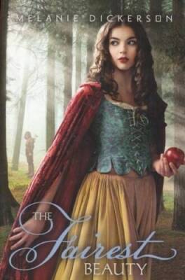 The Fairest Beauty (Fairy Tale Romance Series) - Paperback - GOOD