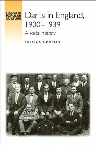 Darts in England, 1900-1939: A Social History (, Chaplin Hardcover.+