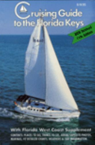 Cruising Guide to the Florida Keys by Frank M. Papy (1992, Trade ...