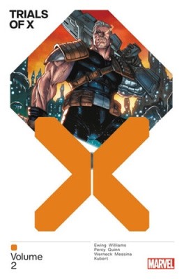 Trials Of X Vol. 2 by Bob Quinn