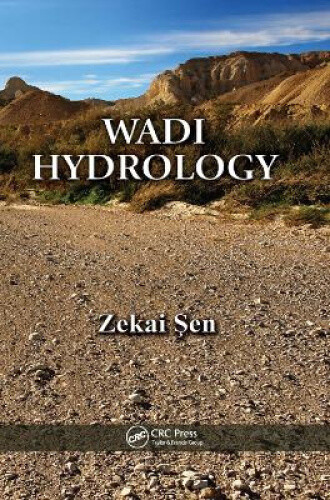 Wadi Hydrology By Sen, Zekai Neuf