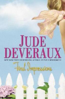 First Impressions: A Novel - Hardcover By Deveraux, Jude - ACCEPTABLE