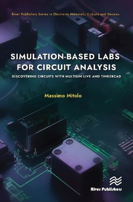 Simulation-based Labs for Circuit Analysis: Discovering Circuits with Multisim