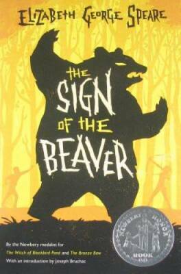 The Sign of the Beaver - Paperback By Speare, Elizabeth George - VERY GOOD