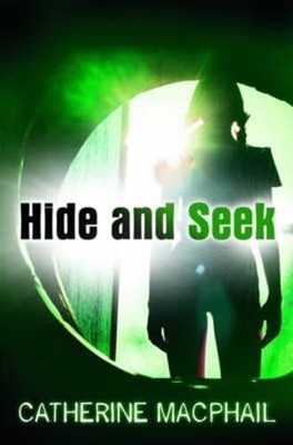 Hide and Seek by Catherine MacPhail Book The Fast Free Shipping