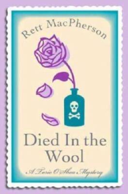 Died in the Wool (Torie OShea Mysteries) - Hardcover - VERY GOOD
