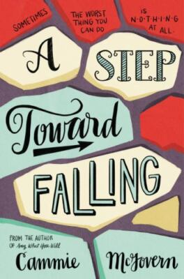 A Step Toward Falling by McGovern, Cammie
