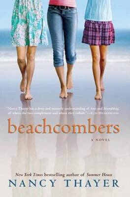 Beachcombers: A Novel - Hardcover By Thayer, Nancy - ACCEPTABLE