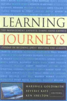 Learning Journeys: Top Management Experts Share Hard-Earned Lessons on Be - GOOD