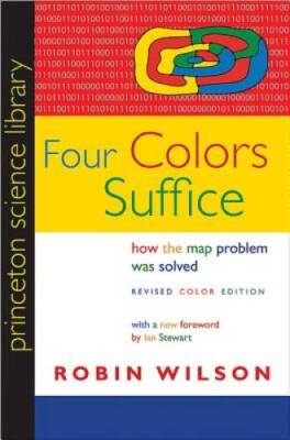 Four Colors Suffice: How the Map Problem Was Solved (Princeton Scie - VERY GOOD