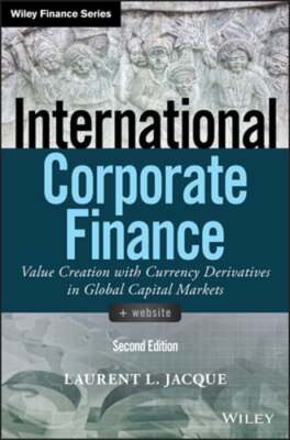 International Corporate Finance: Value Creation with Currency Derivatives in