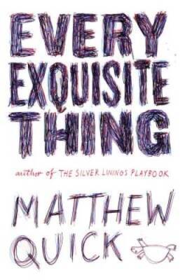 Every Exquisite Thing - Hardcover By Quick, Matthew - GOOD
