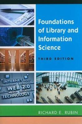 Foundations of Library and Information Science, Third Edition - VERY GOOD