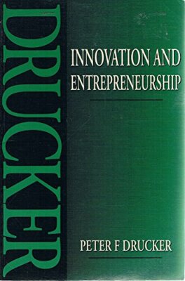 Innovation and Entrepreneurship: Practice a... by Drucker, Peter Ferdi Paperback