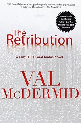 The Retribution by McDermid, Val