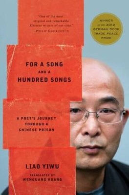 For a Song and a Hundred Songs: A Poets Journey through a Ch - VERY GOOD
