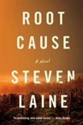Root Cause by Laine, Steven