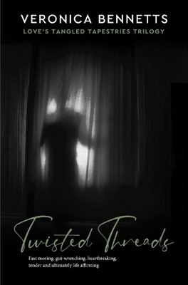 Veronica Bennetts Twisted Threads (Paperback)