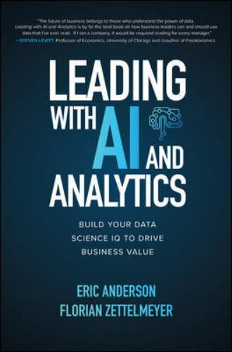 Leading with AI and Analytics: Build Your Data Science IQ
