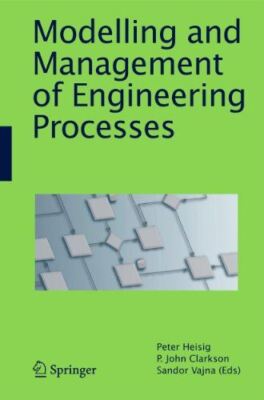 Modelling and Management of Engineering Processes (Hardcover)
