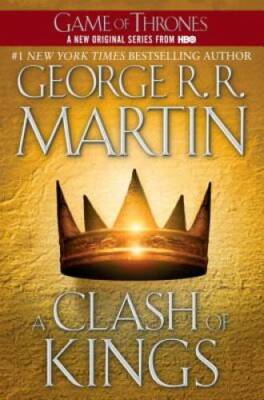 A Clash of Kings (A Song of Ice and Fire, Book 2) - Paperback - GOOD