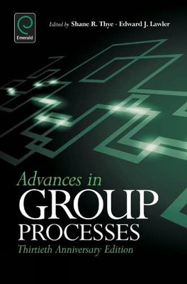 Shane R. Thye Advances in Group Processes (Hardback) Advances in Group Processes