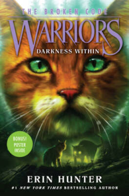 Warriors: The Broken Code #4: Darkness Within - Hardcover - VERY GOOD