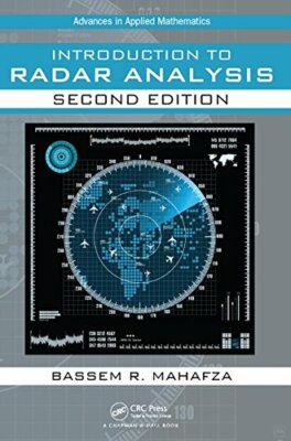 Introduction to Radar Analysis, Second Edition , Mahafza**