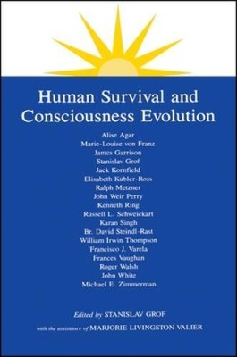 Human Survival and Consciousness Evolution (SUNY series in Transpersonal  - GOOD