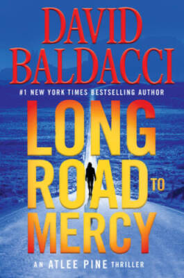 Long Road to Mercy - Hardcover By Baldacci, David - GOOD