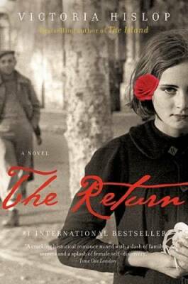 The Return: A Novel - Paperback By Hislop, Victoria - GOOD