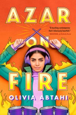 Azar on Fire by Olivia Abtahi: New