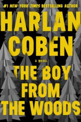 The Boy from the Woods - Hardcover By Coben, Harlan - GOOD