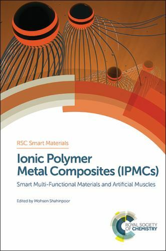 Issn Ser.: Ionic Polymer Metal Composites (IPMCs) : Smart Multi ...