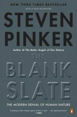 The Blank Slate: The Modern Denial of Human Nature - Paperback - VERY GOOD