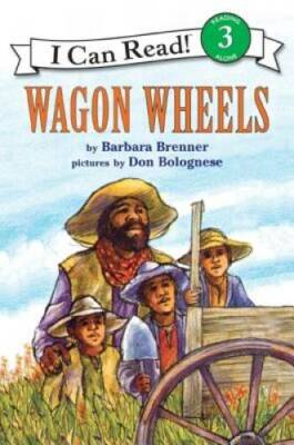Wagon Wheels, Level 3, Grade 2-4 (I Can Read ) - Paperback - GOOD
