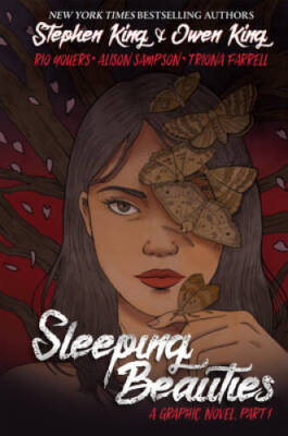 Sleeping Beauties, Vol. 1 (Graphic Novel) - Hardcover By King, Stephen - GOOD