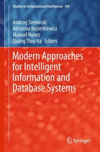 Studies in Computational Intelligence Ser.: Modern Approaches for ...
