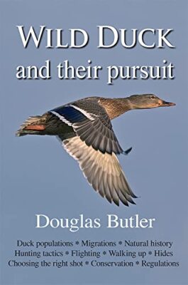 Wild Duck and Their Pursuit, Douglas Butler
