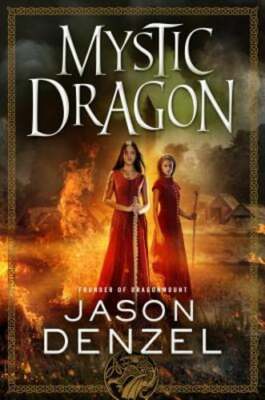 Mystic Dragon by Jason Denzel: New