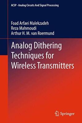 Analog Dithering Techniques for Wireless Transmitters: 3 (Analog