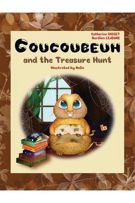 Catherine Gosset Aurelien Le Coucoubeuh and the Treasure (Paperback) (UK IMPORT)