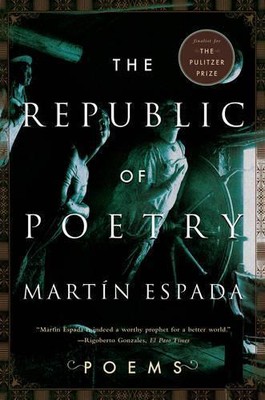 Martin Espada The Republic of Poetry (Paperback)